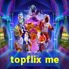 topflix me